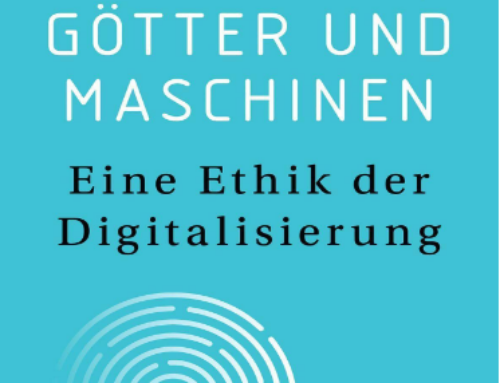 Wolfgang Huber, Menschen, Götter und Maschinen – eine Ethik der Digitalisierung