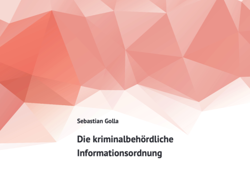 Die kriminalbehördliche Informationsordnung