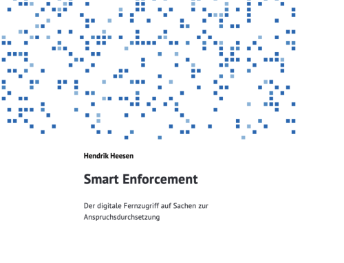 Smart Enforcement: Der digitale Fernzugriff auf Sachen zur Anspruchsdurchsetzung
