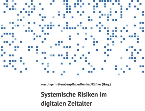 Systemische Risiken im digitalen Zeitalter