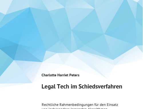 Legal Tech im Schiedsverfahren